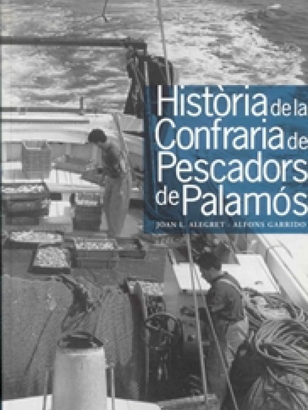 Història de la Confraria de pescadors de Palamós